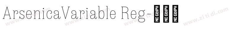 ArsenicaVariable Reg字体转换